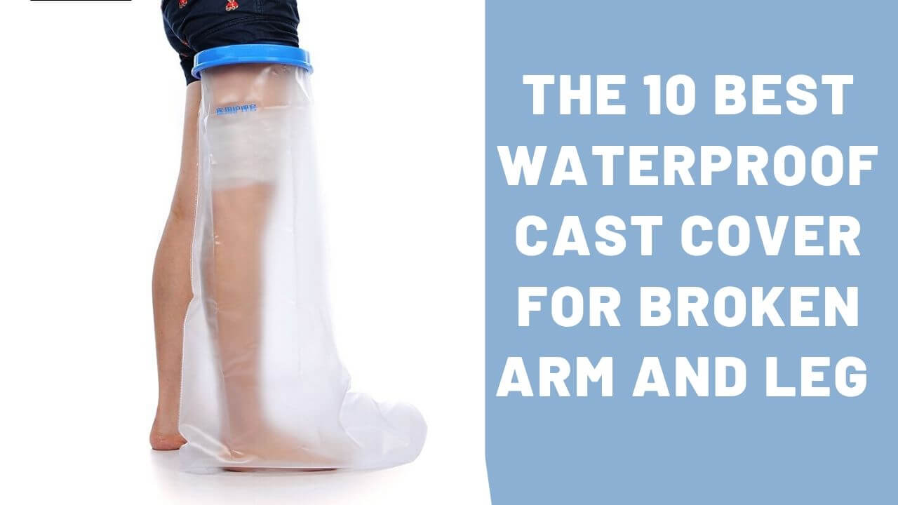 Waterproof Cast
